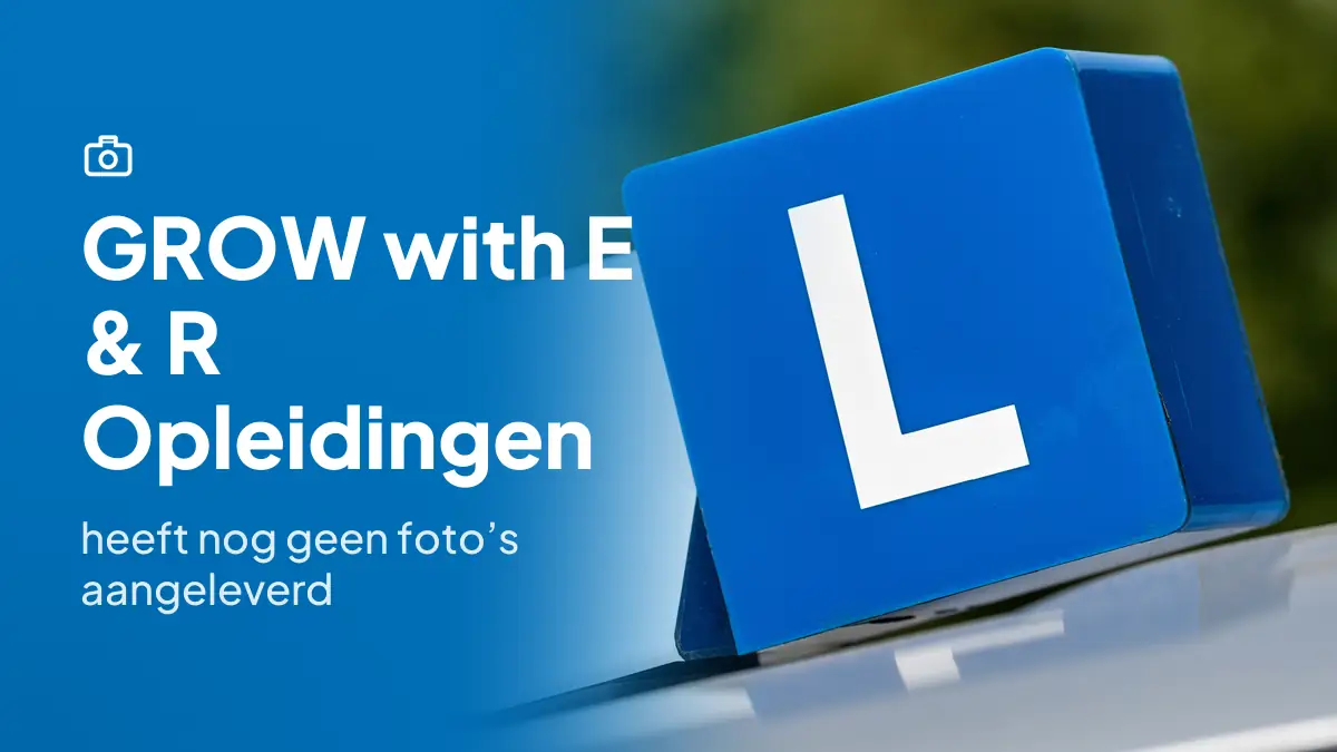 GROW with E & R Opleidingen in Nieuwegein heeft nog geen foto's aangeleverd