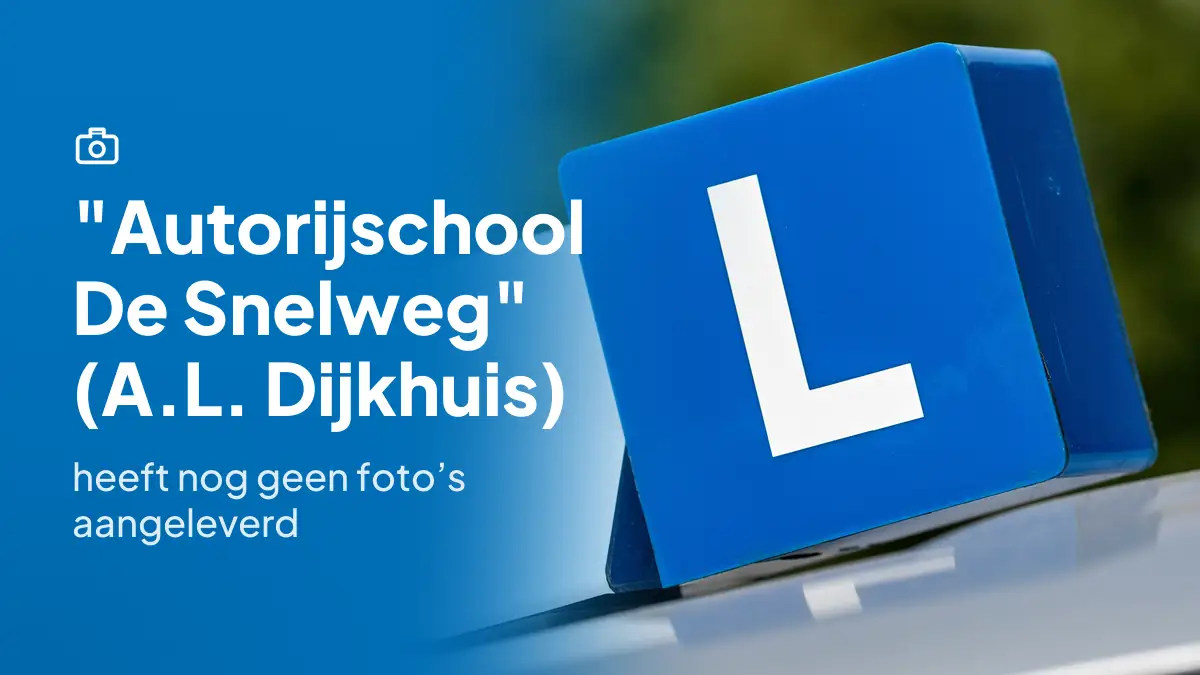 "Autorijschool De Snelweg" (A.L. Dijkhuis) in Nieuw-Roden heeft nog geen foto's aangeleverd