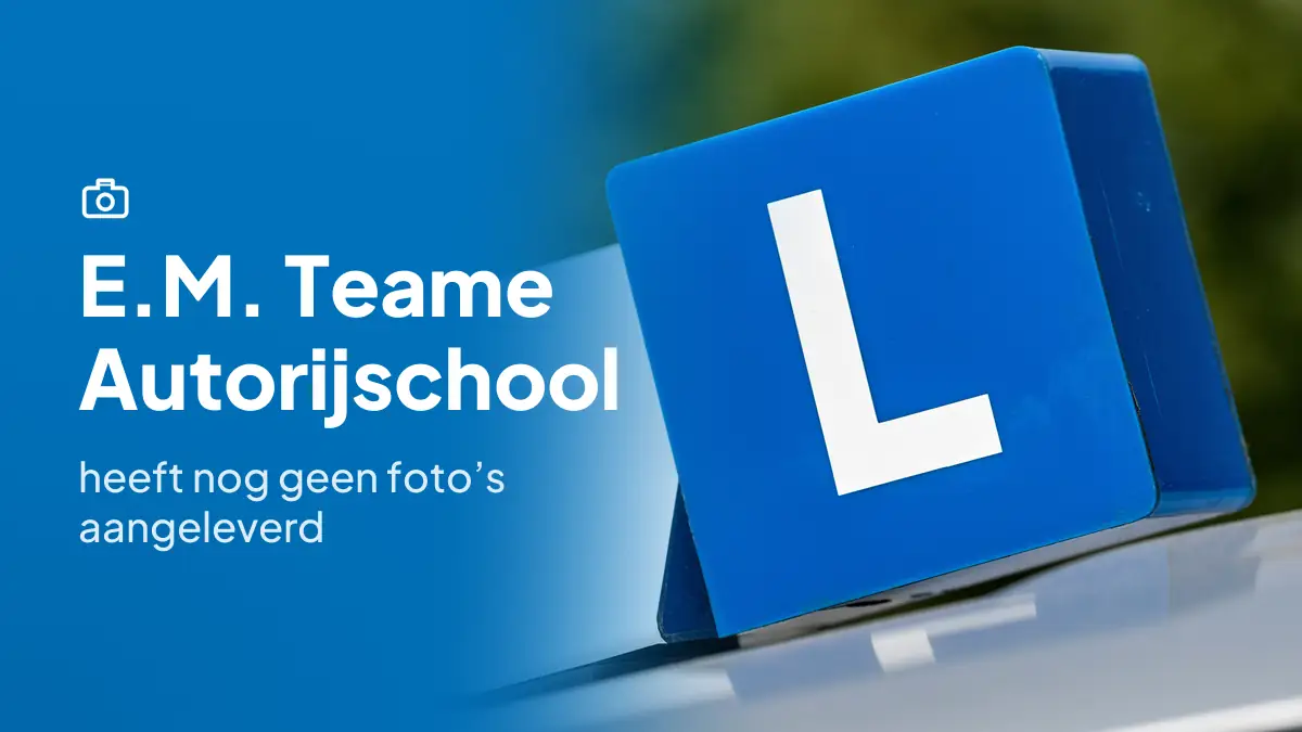 E.M. Teame Autorijschool in Amersfoort heeft nog geen foto's aangeleverd