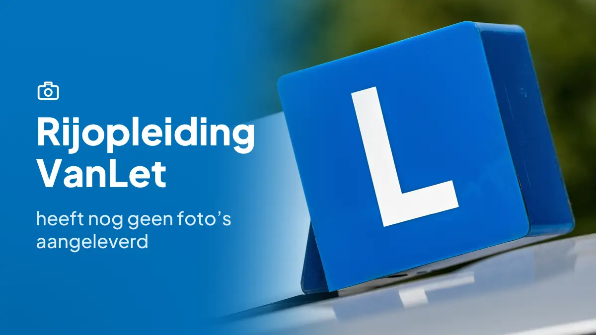 Rijopleiding VanLet in Nuenen heeft nog geen foto's aangeleverd