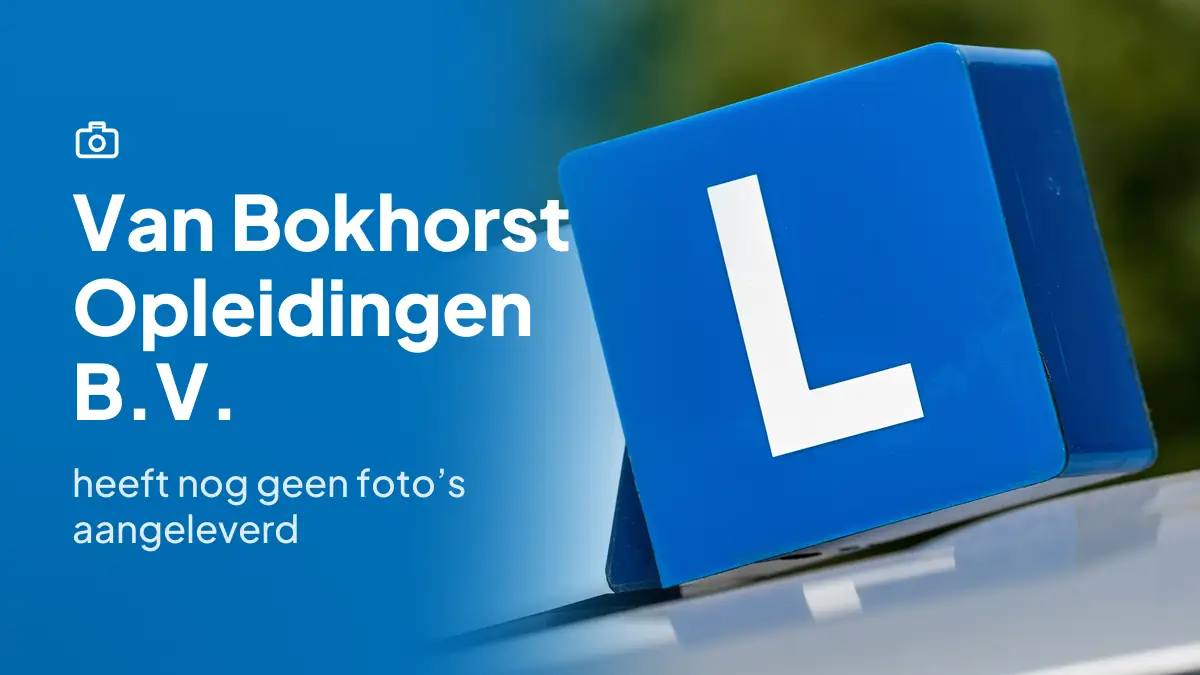 Van Bokhorst Opleidingen B.V. in Apeldoorn heeft nog geen foto's aangeleverd