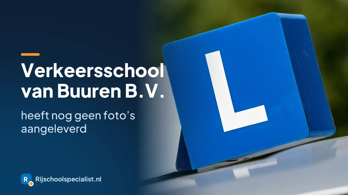 Verkeersschool van Buuren B.V. in Pijnacker heeft nog geen foto's aangeleverd