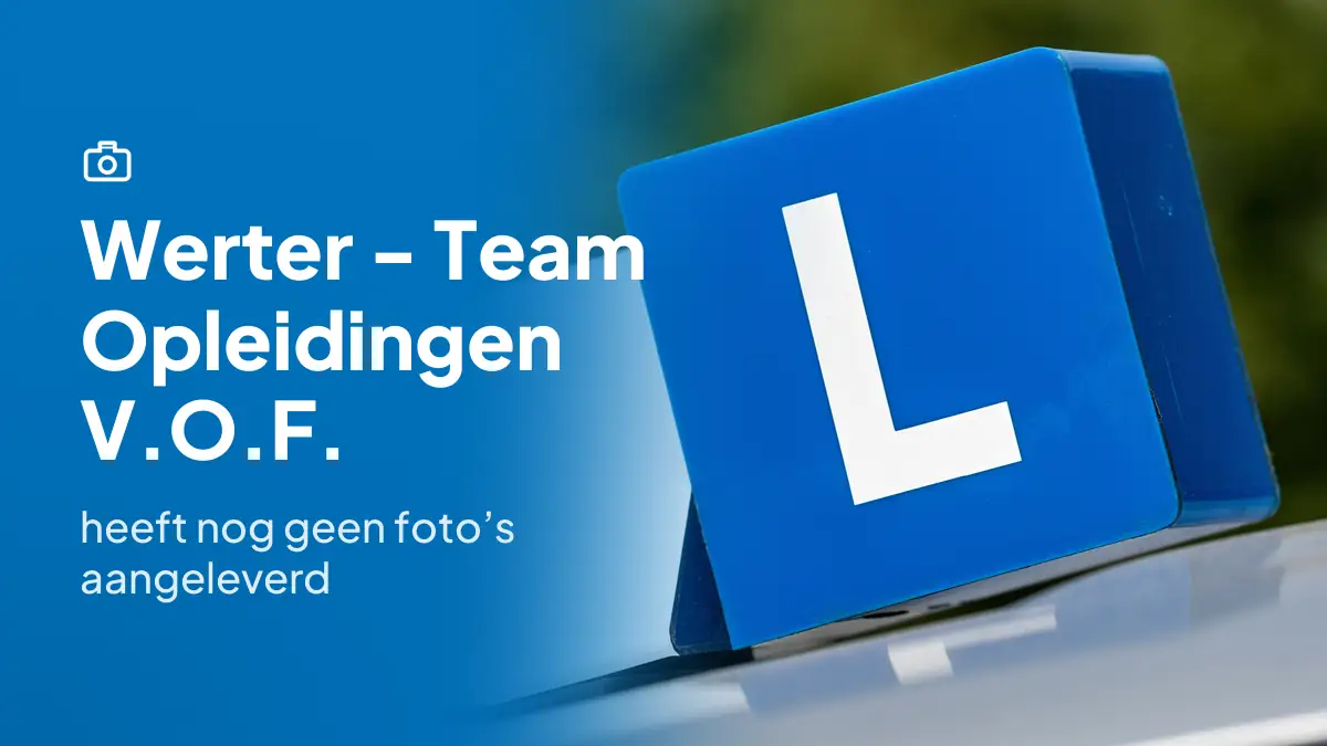 Werter - Team Opleidingen V.O.F. in Scheemda heeft nog geen foto's aangeleverd